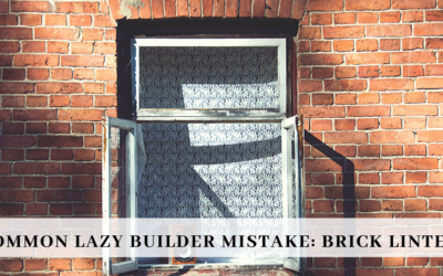 Common Lazy Builder Mistake: Brick Lintels